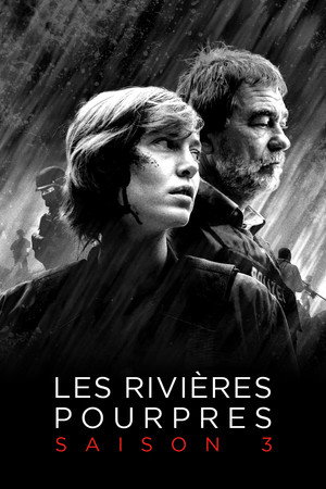 Les Rivières pourpres 3. évad (2021-03-08) poszter