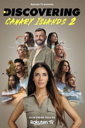 Discovering Canary Islands 2. évad (2024-01-26) poszter