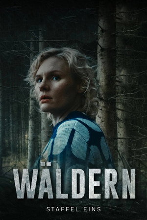 Wäldern 1. évad (2024-09-18) poszter