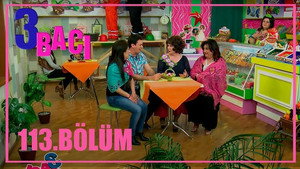 3 bacı 1. évad Ep.113 113. epizód