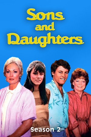 Sons and Daughters 2. évad (1983-01-31) poszter
