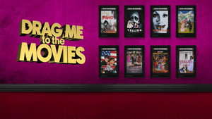 Drag Me to the Movies kép