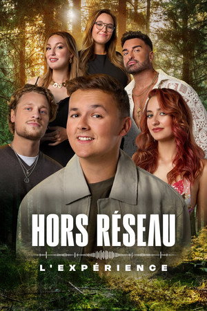 Hors réseau : l'expérience 1. évad (2026-03-04) poszter