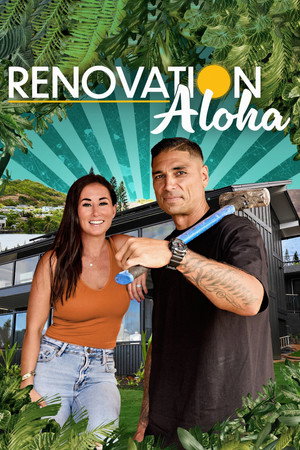 Renovation Aloha 1. évad (2024-02-20) poszter