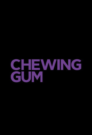 Chewing Gum poszter