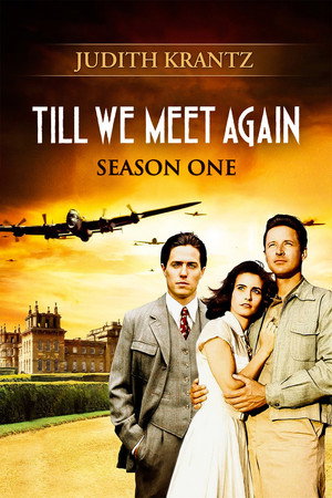 Judith Krantz's Till We Meet Again 1. évad (1989-11-19) poszter