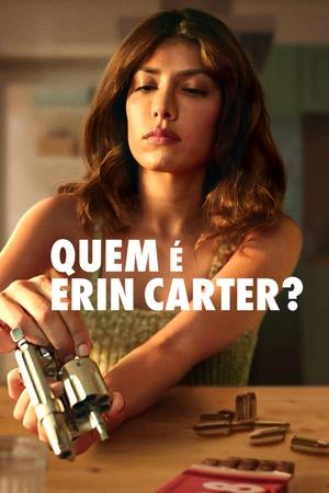 Ki az az Erin Carter? poszter