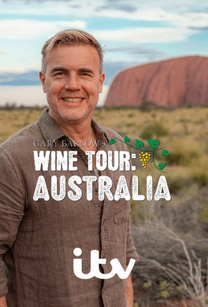 Gary Barlow's Wine Tour 2. évad (2025-04-11) poszter