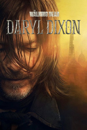 The Walking Dead: Daryl Dixon poszter