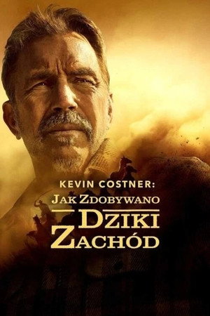 Kevin Costner's The West poszter