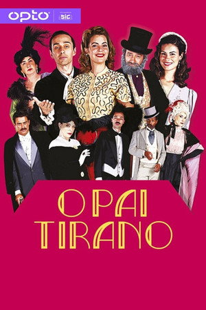 O Pai Tirano poszter