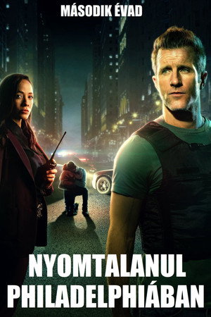Nyomtalanul Philadelphiában 2. évad (2024-03-03) poszter