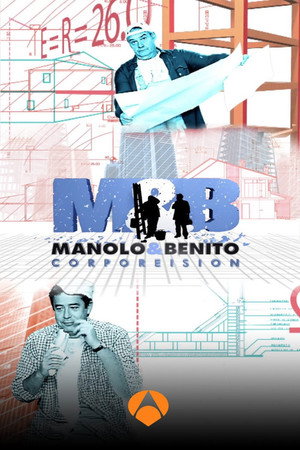 Manolo y Benito Corporeision poszter