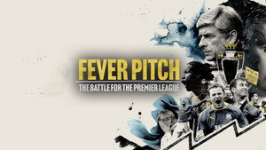 Fever Pitch: The Battle for the Premier League kép