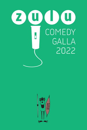 ZULU Comedy Galla 13. évad (2022-09-04) poszter