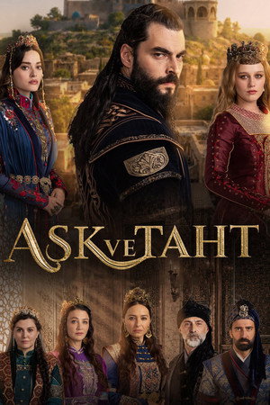 Aşk ve Taht poszter