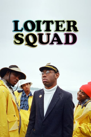 Loiter Squad 1. évad (2012-03-25) poszter