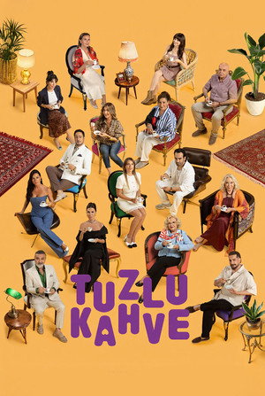 Tuzlu Kahve poszter