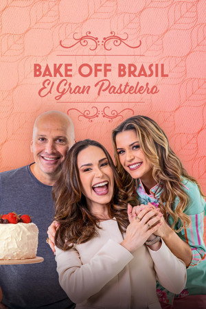 Bake Off Brasil: Mão na Massa poszter