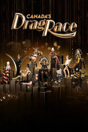 Canada's Drag Race poszter