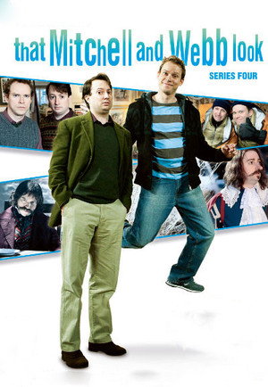 That Mitchell and Webb Look 4. évad (2010-07-13) poszter