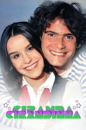 Ciranda, Cirandinha 1. évad (1978-04-26) poszter