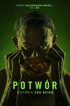 Szörnyeteg: Az Ed Gein-sztori poszter