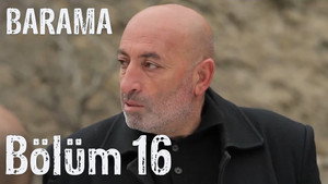 Barama 1. évad Ep.16 16. epizód