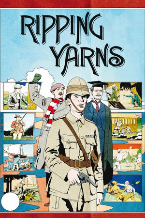 Ripping Yarns poszter