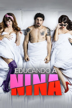 Educando a Nina poszter