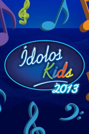 Ídolos Kids 2. évad (2013-04-14) poszter