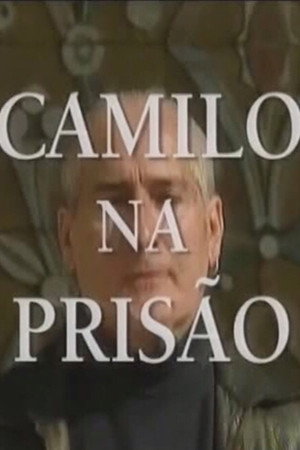 Camilo na Prisão poszter