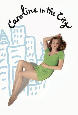Caroline in the City poszter