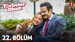 Tövbeler Olsun 1. évad Ep.22 22. epizód