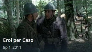 Eroi per caso 1. évad Ep.1 1. epizód