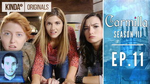 Carmilla 4. évad Ep.11 11. epizód
