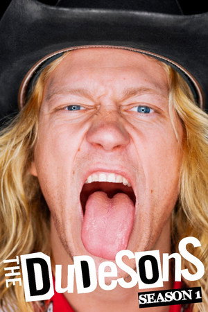 The Dudesons 1. évad (2006-07-06) poszter
