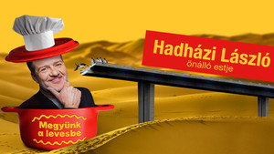 Hadházi László: Megyünk a levesbe kép