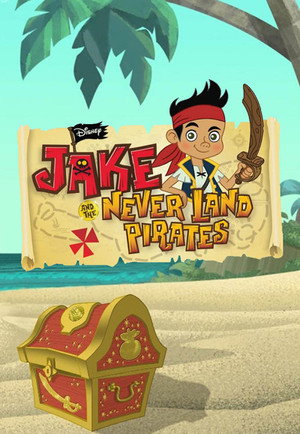 Jake és Sohaország kalózai Speciális epizódok (2012-02-13) poszter