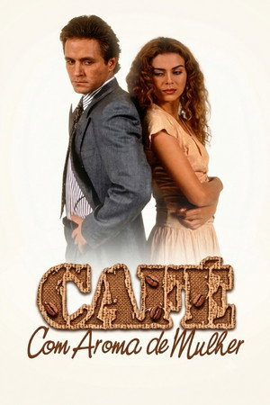 Café con Aroma de Mujer poszter