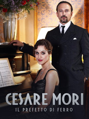 Cesare Mori - Il prefetto di ferro poszter