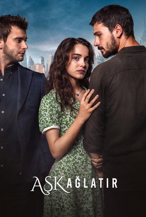 Aşk Ağlatır poszter