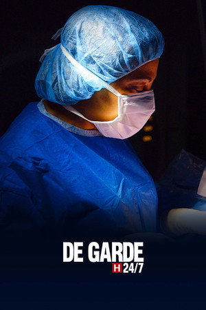 De garde 24/7 2. évad (2017-01-09) poszter