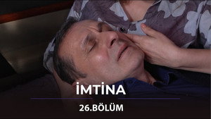 İmtina 1. évad Ep.26 26. epizód