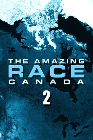 The Amazing Race Canada 2. évad (2014-07-08) poszter
