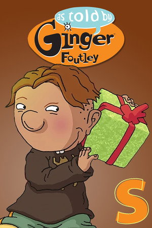 As Told by Ginger Speciális epizódok (1999-11-12) poszter