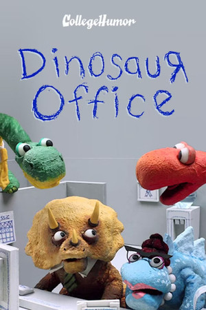 Dinosaur Office 1. évad (2011-07-25) poszter