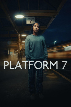 Platform 7 1. évad (2023-12-07) poszter