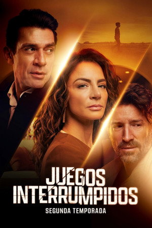 Juegos interrumpidos 2. évad (2025-05-02) poszter