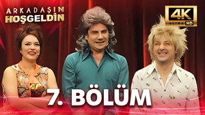Arkadaşım Hoşgeldin 1. évad Ep.7 7. epizód
